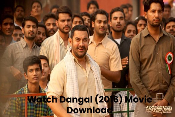 Watch Dangal (2016) Movie Download