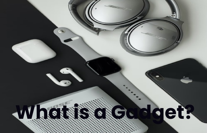 What is a Gadget?