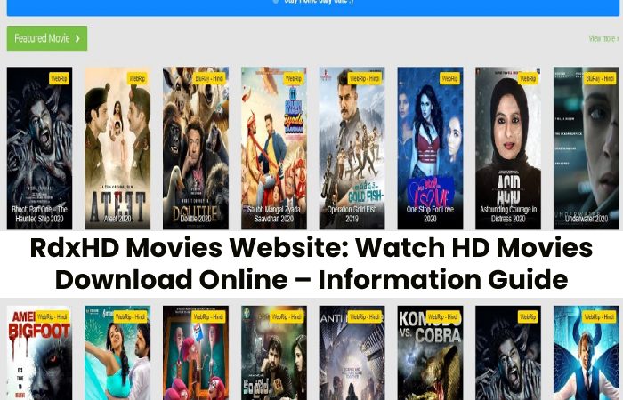 RdxHD Movies Website: Watch HD Movies Download Online – Information Guide