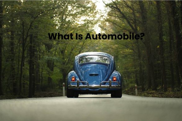 What Is Automobile?