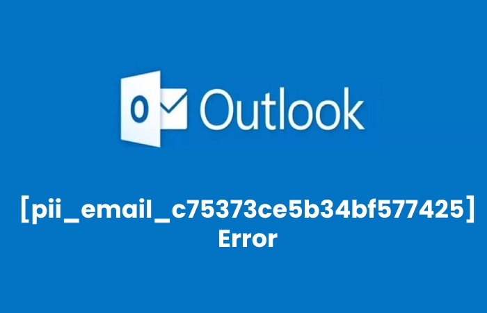 [pii_email_c75373ce5b34bf577425] Error