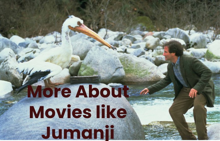 More About Movies like Jumanji