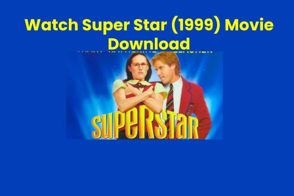 Watch Super Star (1999) Movie Download