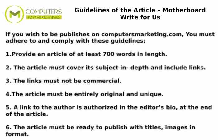 Guidelines of the Article – Motherboard Write for Us