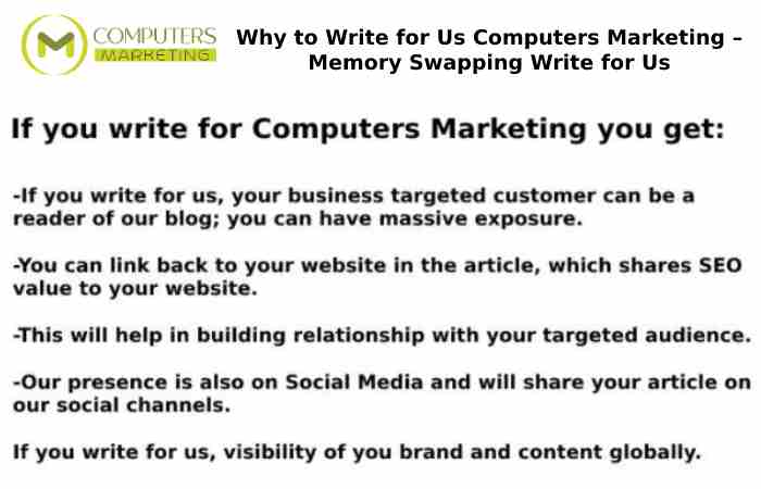 Why to Write for Us Computers Marketing – Memory Swapping Write for Us