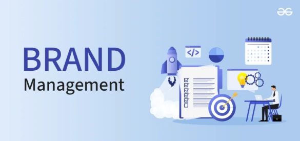 What is Brand Management and its Objective?