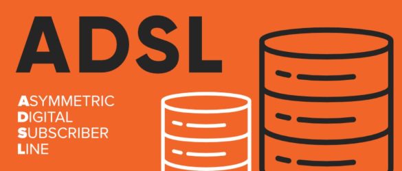 What Is ADSL? Advantages And Disadvantages? - 2021